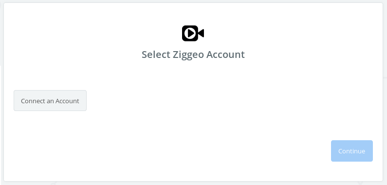 Choose your Ziggeo account