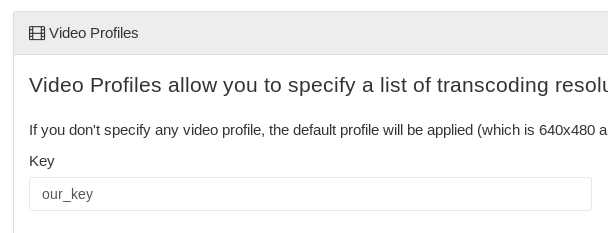 Manage Video Profiles Field Key